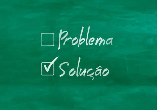 Focar no Problema ou na Solução?